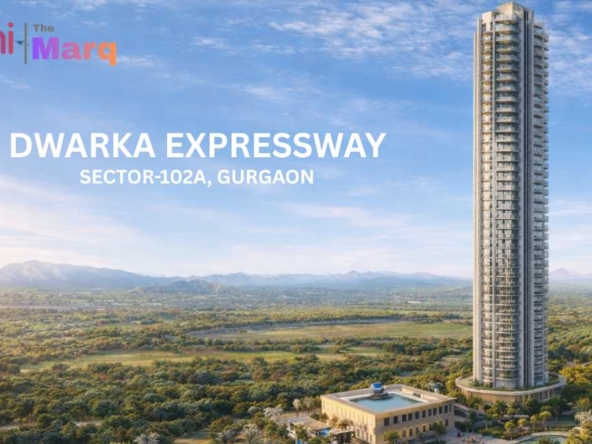 Adani The Marq Sector 102A luxury apartments Dwarka Expressway Gurgaon